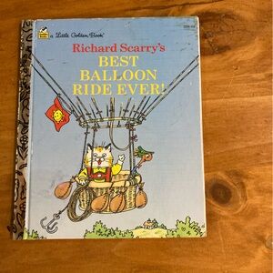 Little Golden Book: best balloon ride ever! Richard scarry
